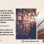 Unlocking the Power of Open Access Knowledge in our sector!