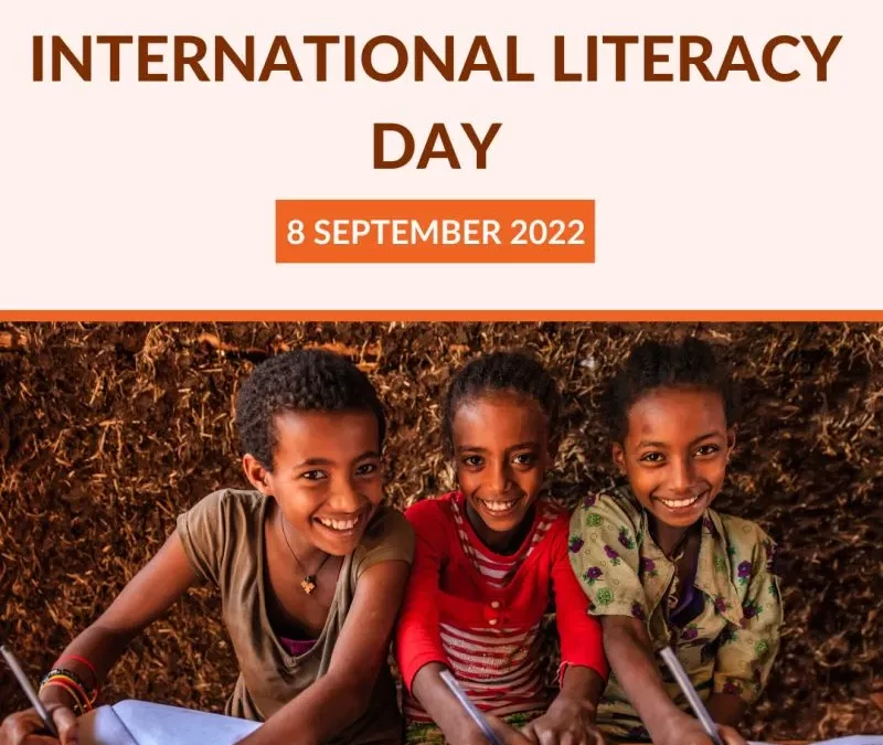 International Literacy Day – 8 September 2022